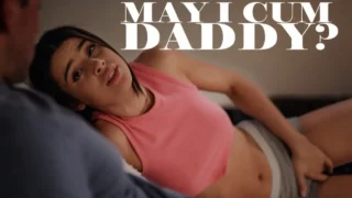MissaX – May I Cum Daddy/ Kylie Rocket