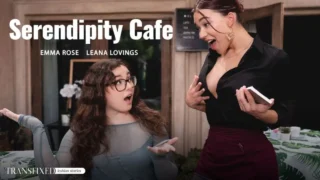 TransFixed – Serendipity Cafe/ Emma Rose & Leana Lovings